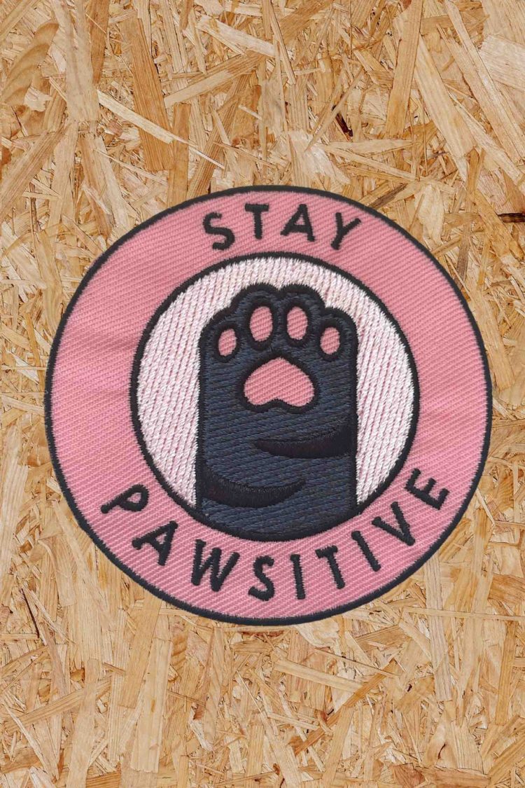 "Pawsitive" Iron On Patch