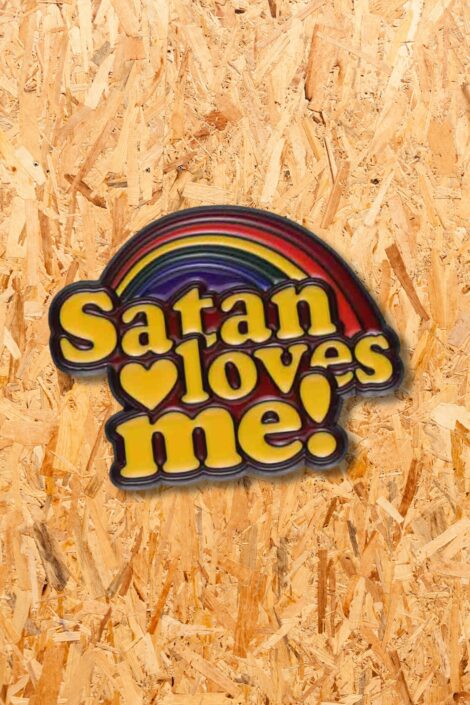 Καρφίτσα Satan Loves Me